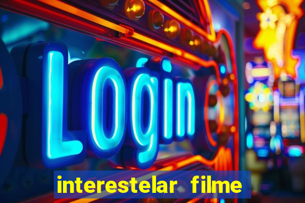 interestelar filme completo dublado telegram